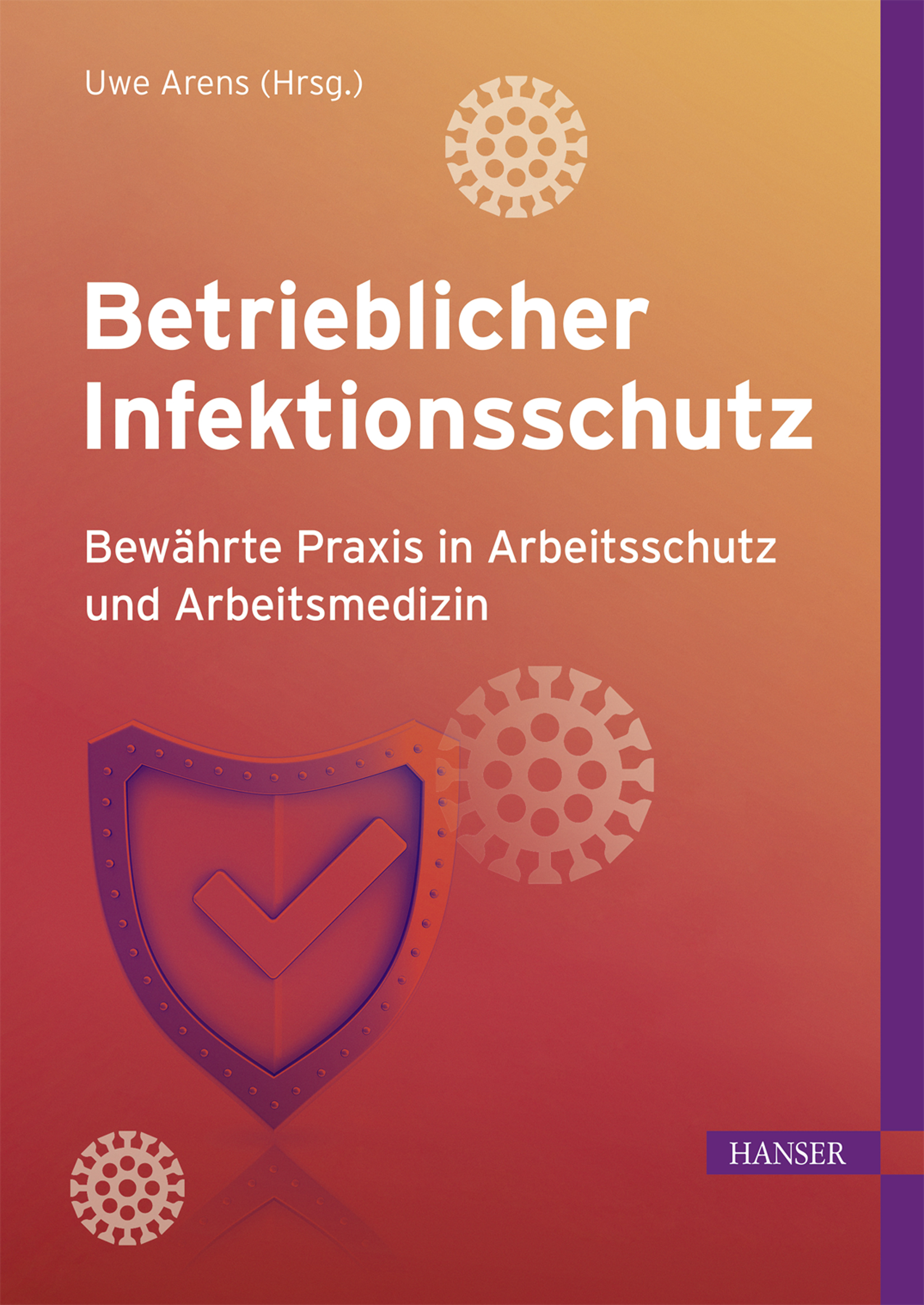 Betrieblicher Infektionsschutz