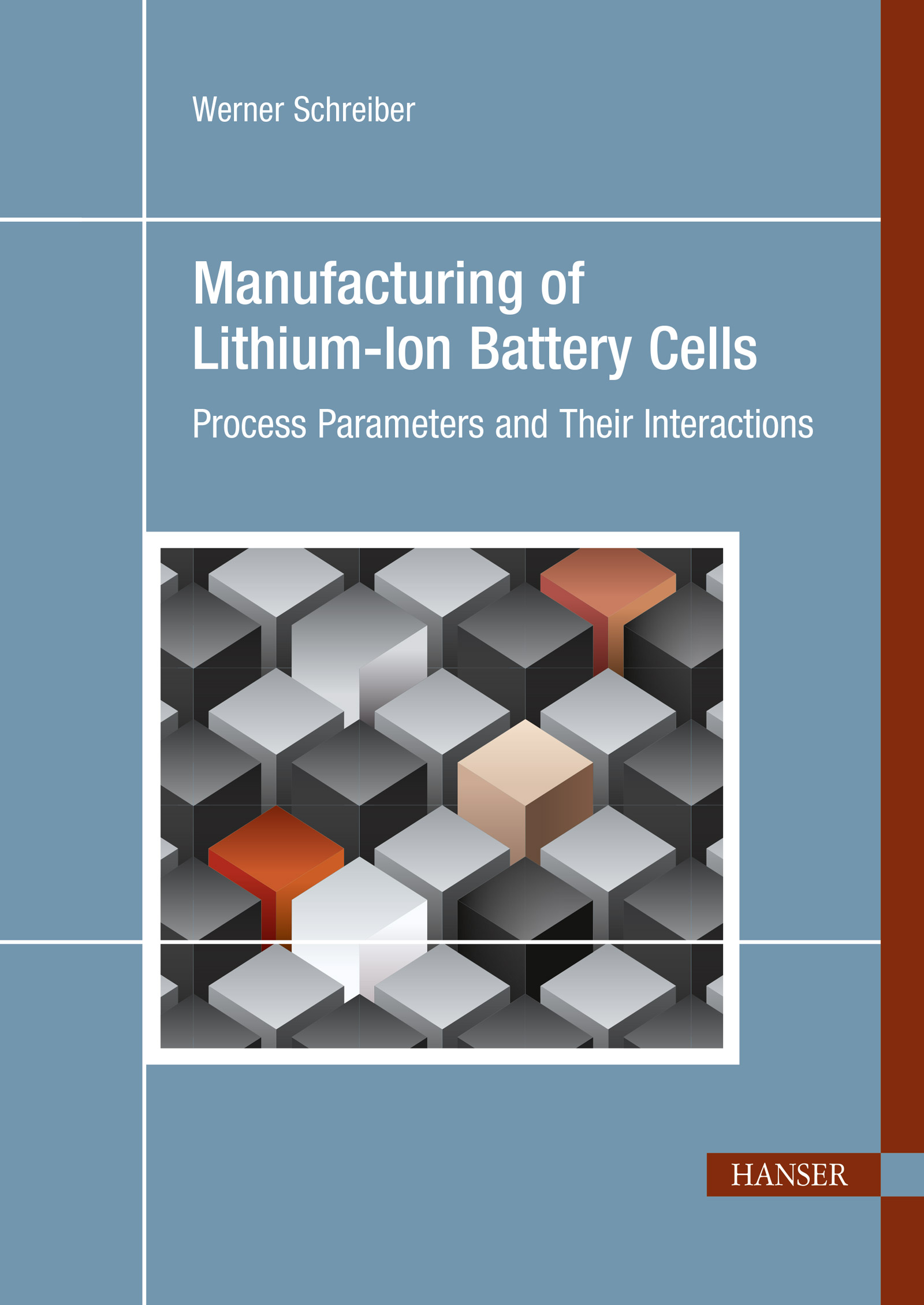 Manufacturing of Lithium-Ion Battery Cells