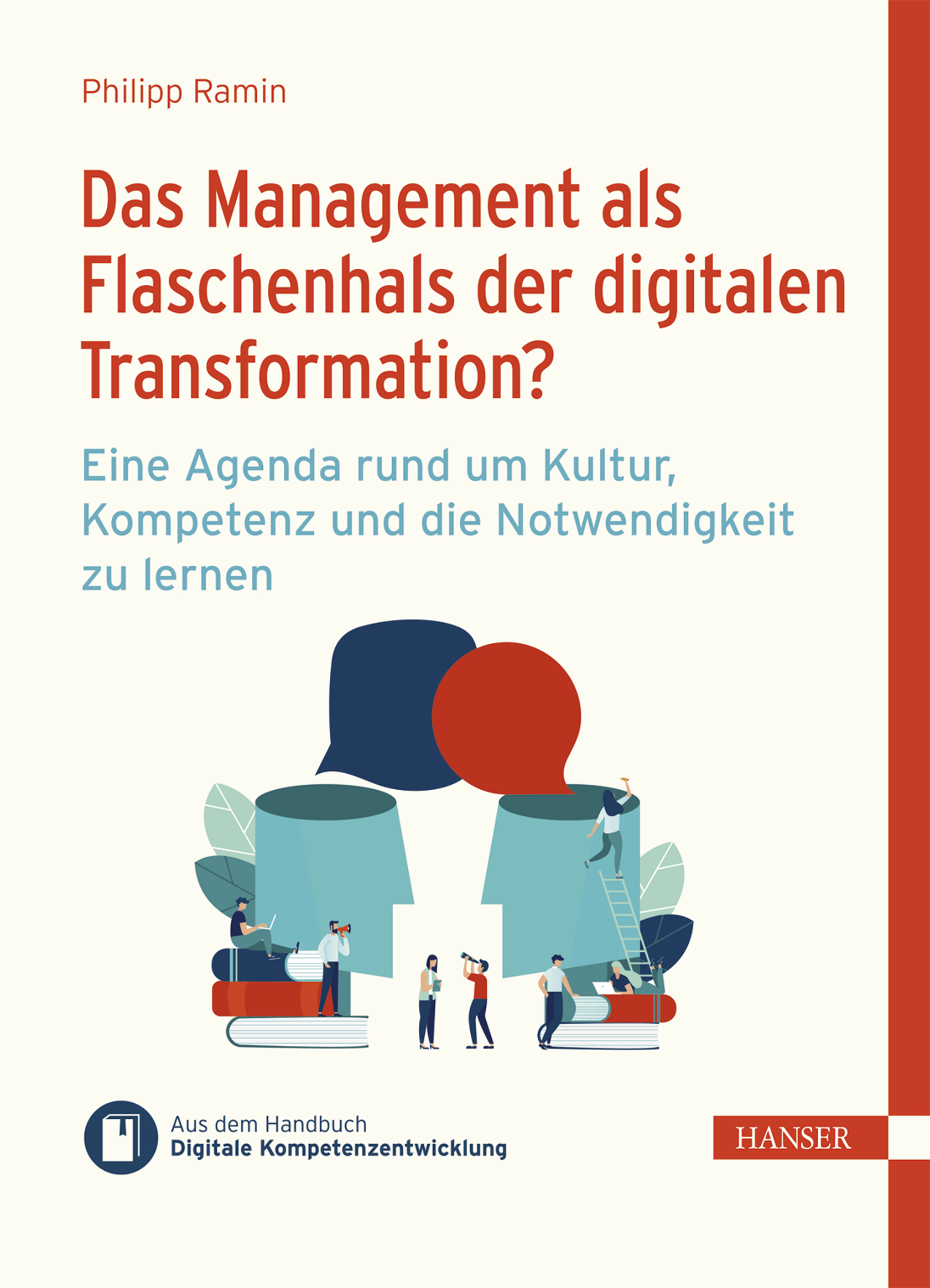 Das Management als Flaschenhals der digitalen Transformation?