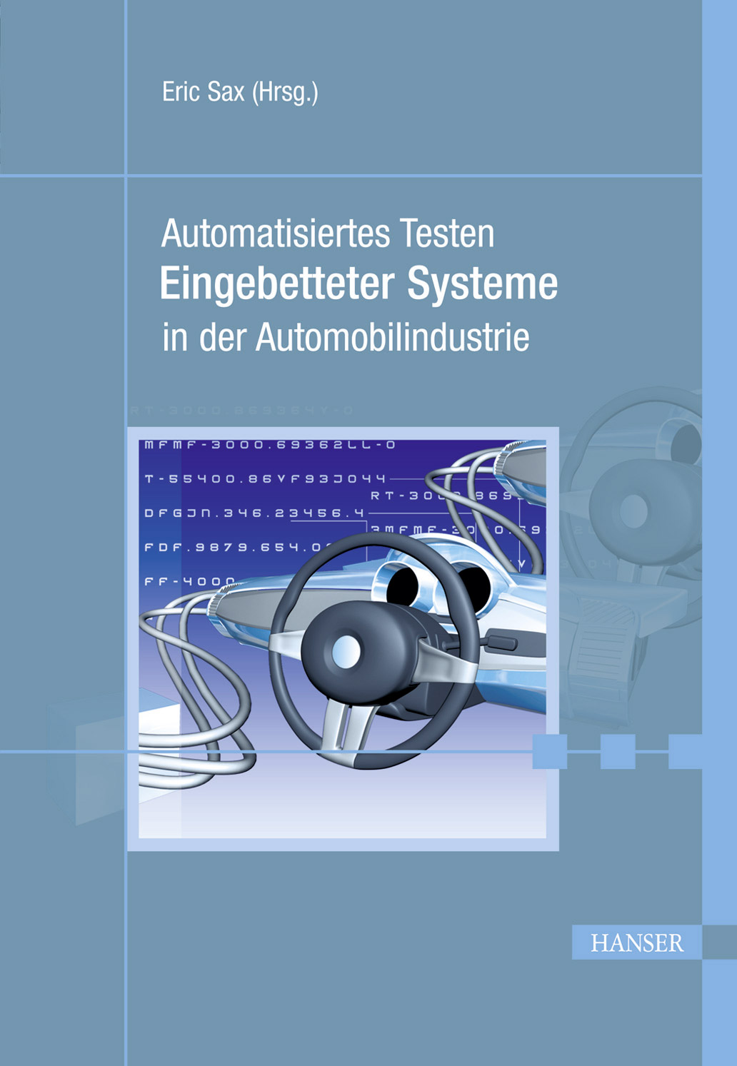 Automatisiertes Testen Eingebetteter Systeme in der Automobilindustrie