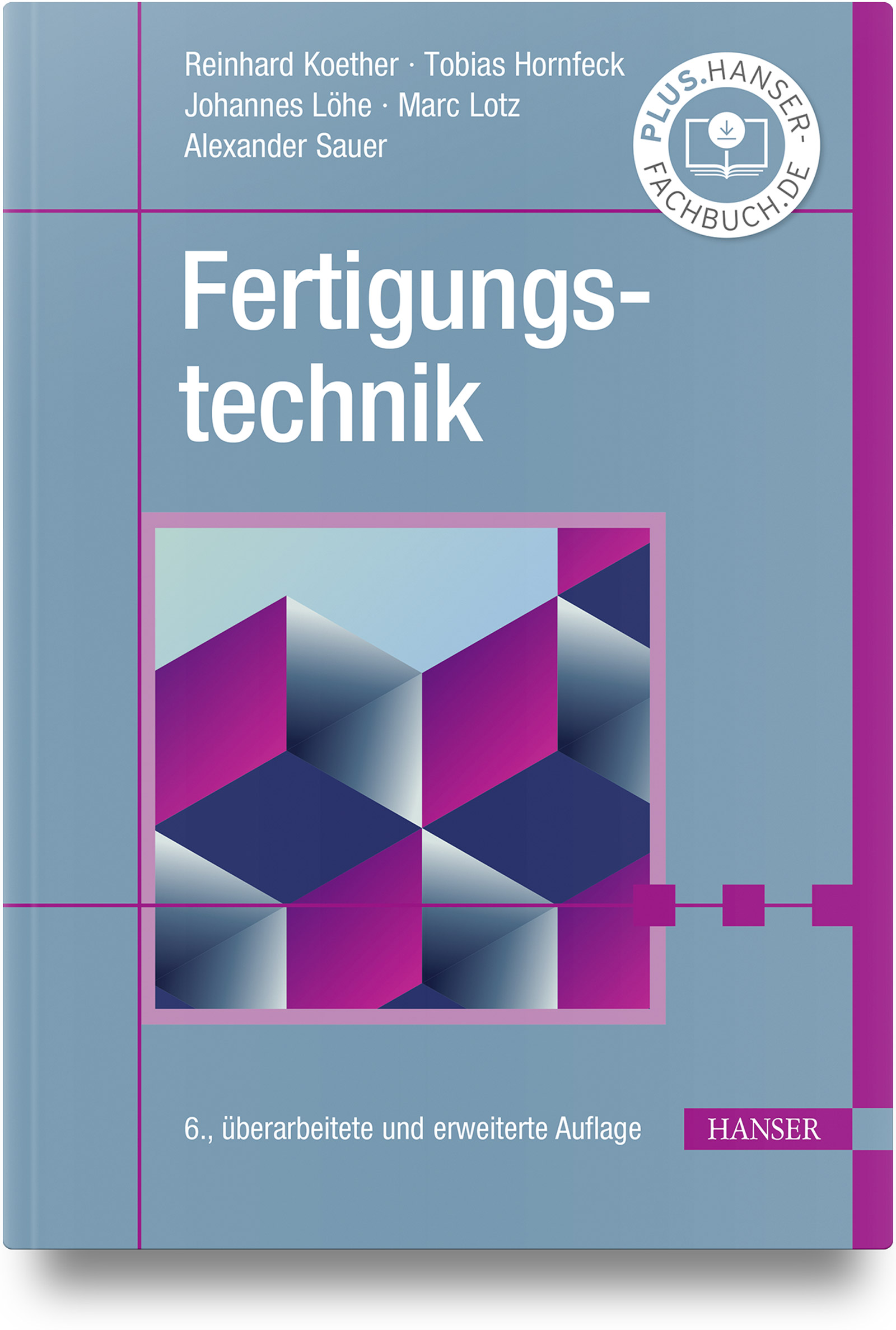 Fertigungstechnik
