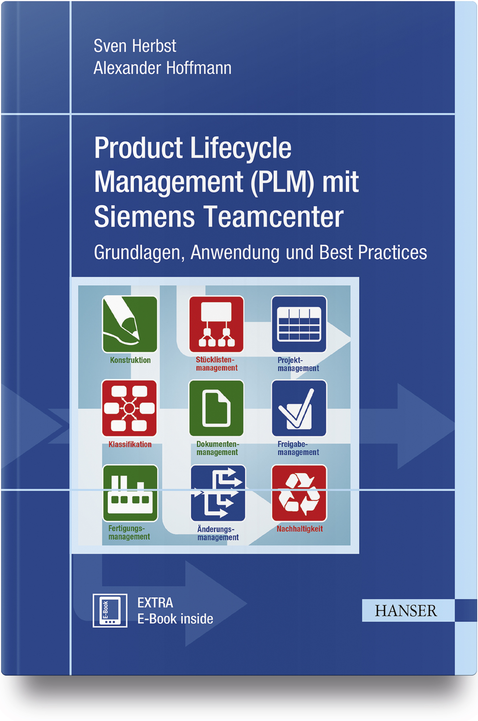 Product Lifecycle Management (PLM) mit Siemens Teamcenter