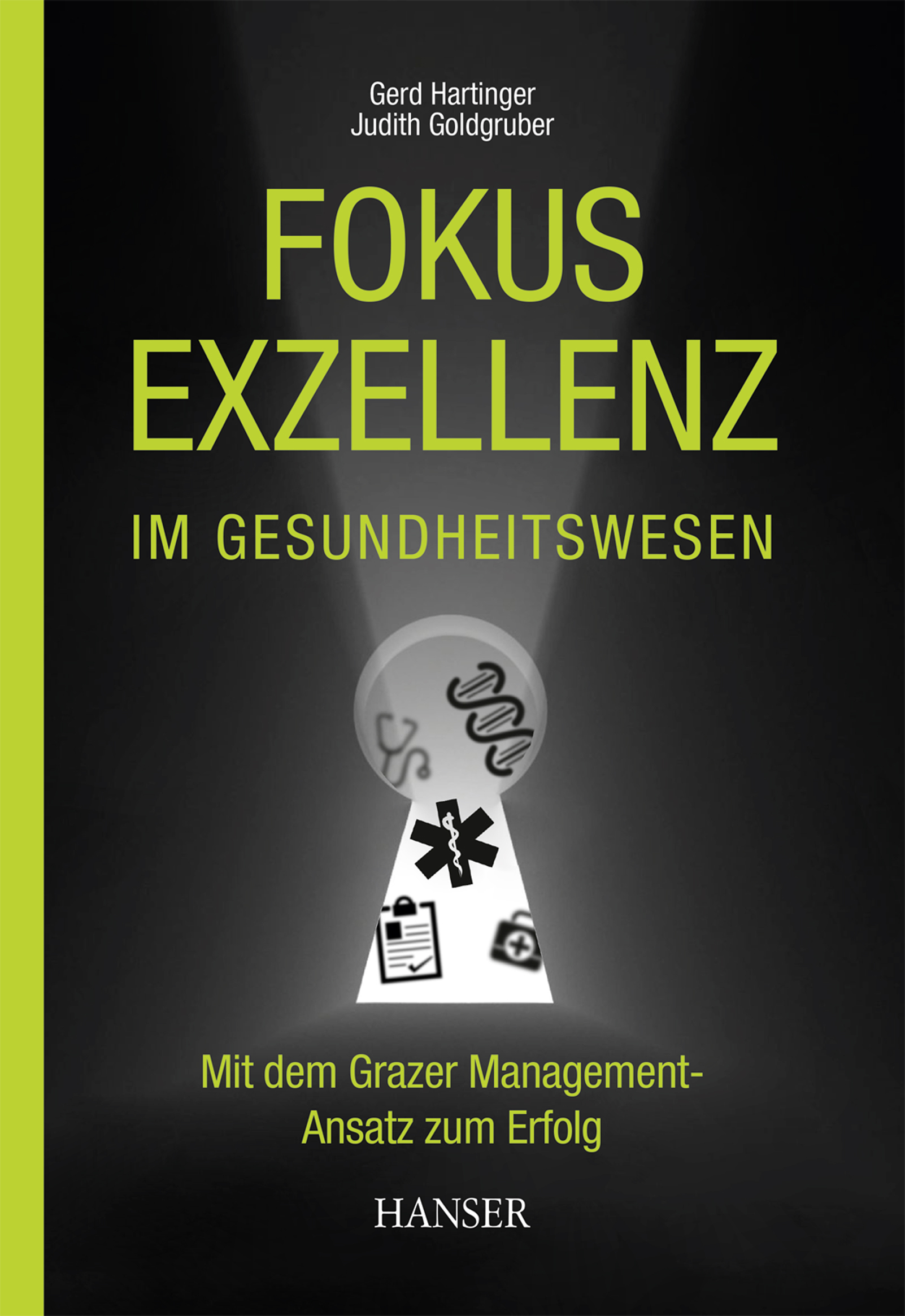 Fokus Exzellenz im Gesundheitswesen