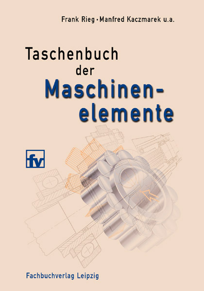 Taschenbuch der Maschinenelemente