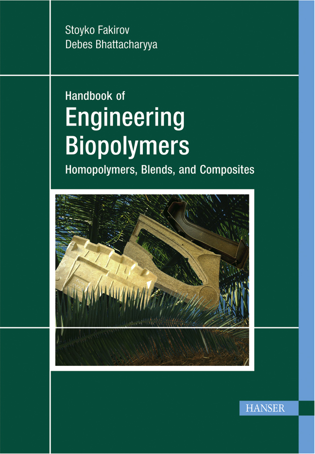 Engineering Biopolymers: Homopolymers, Blends, and Composites