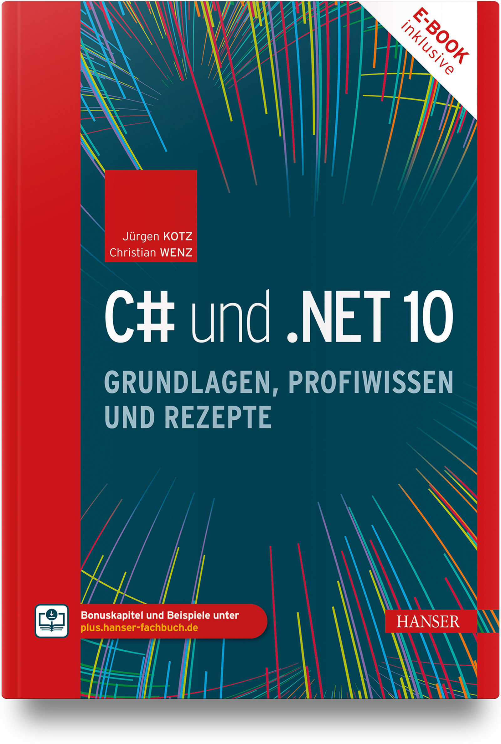 C# und .NET 10 – Grundlagen, Profiwissen und Rezepte