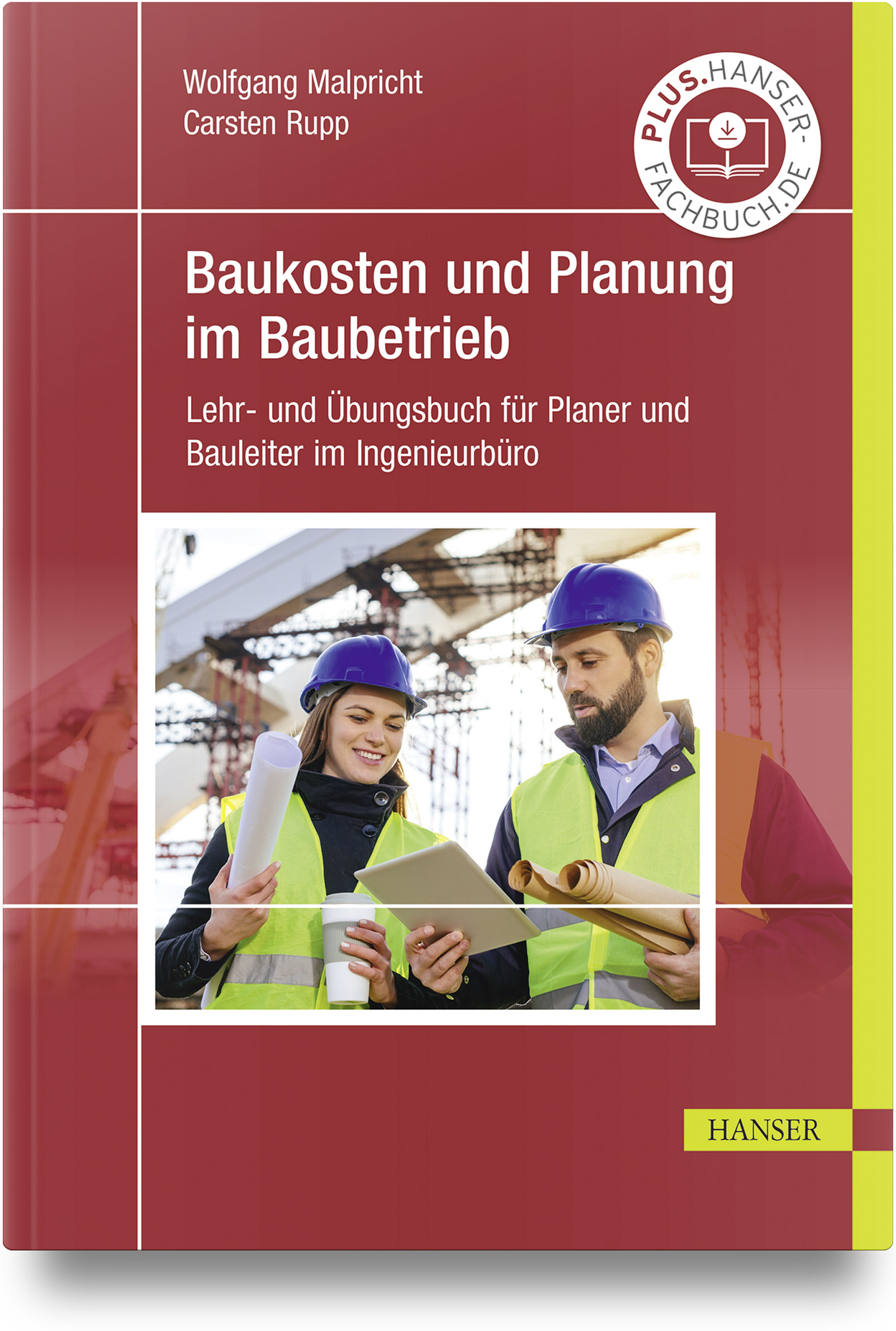 Baukosten und Planung im Baubetrieb