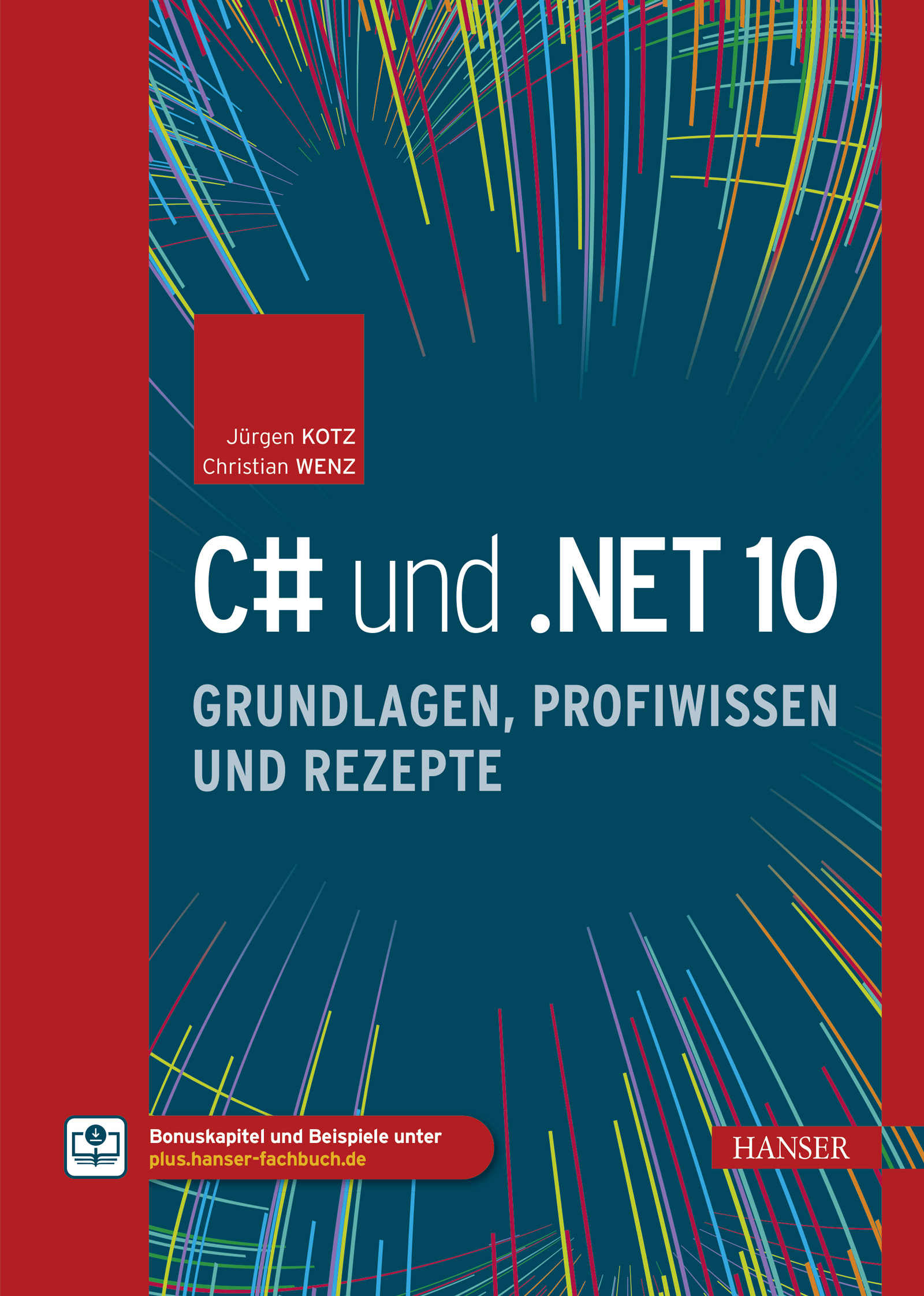 C# und .NET 10 – Grundlagen, Profiwissen und Rezepte