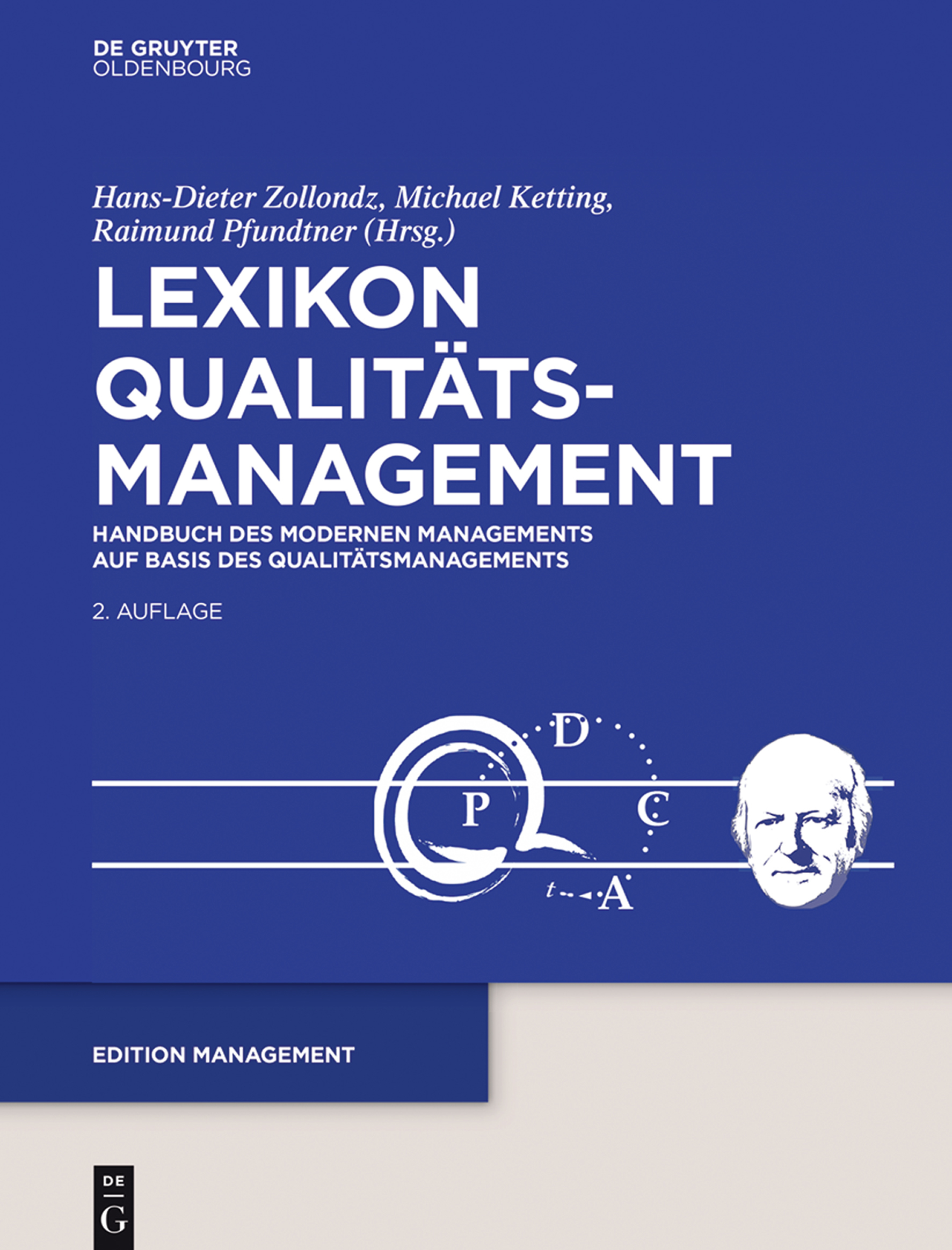 Lexikon Qualitätsmanagement: Handbuch des Modernen Managements auf der Basis des Qualitätsmanagements