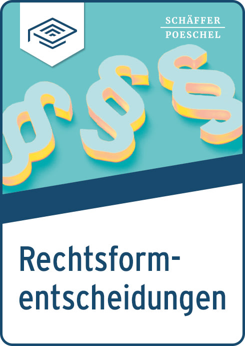 Rechtsformentscheidungen | eLearning