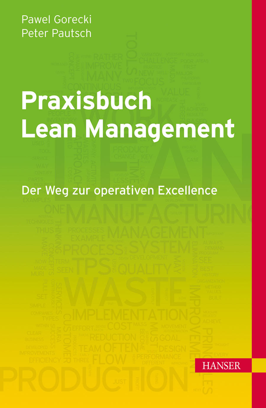 Praxisbuch Lean Management