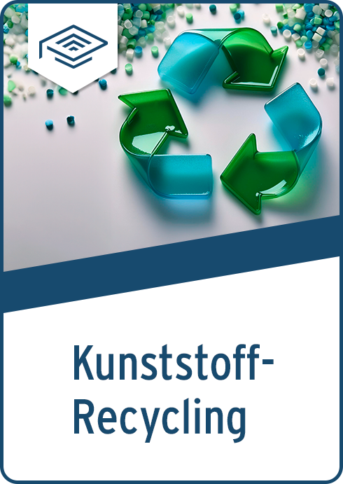 Kunststoff Recycling | eLearning