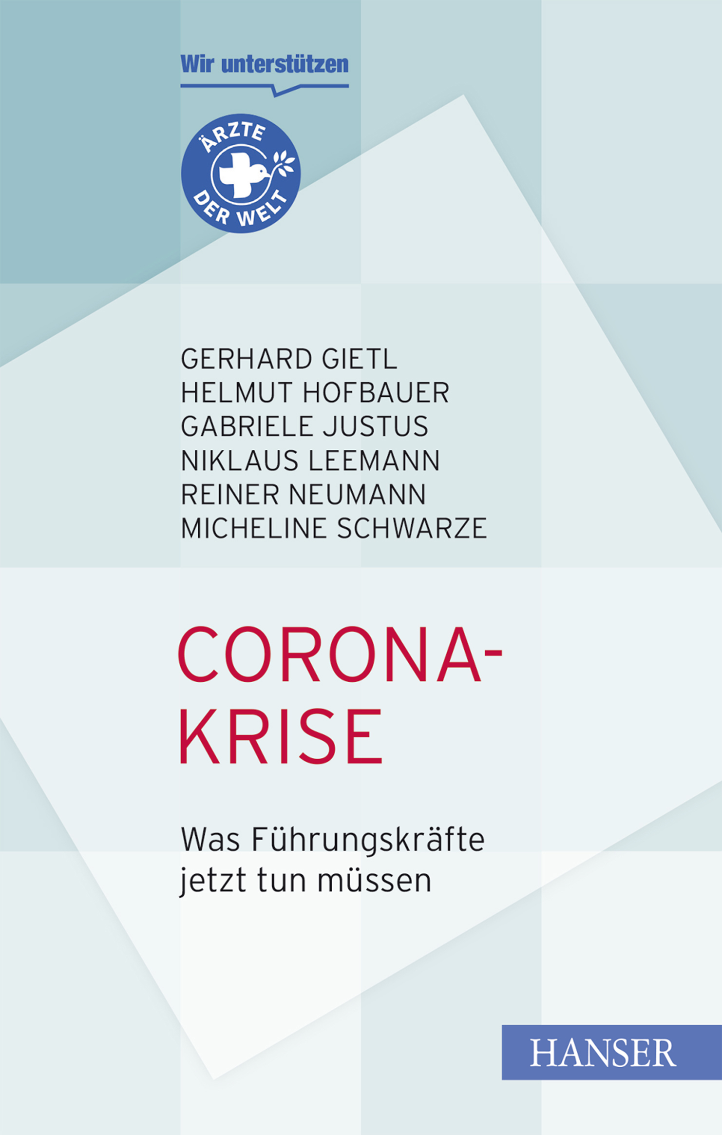 Corona-Krise - Was Führungskräfte jetzt tun müssen