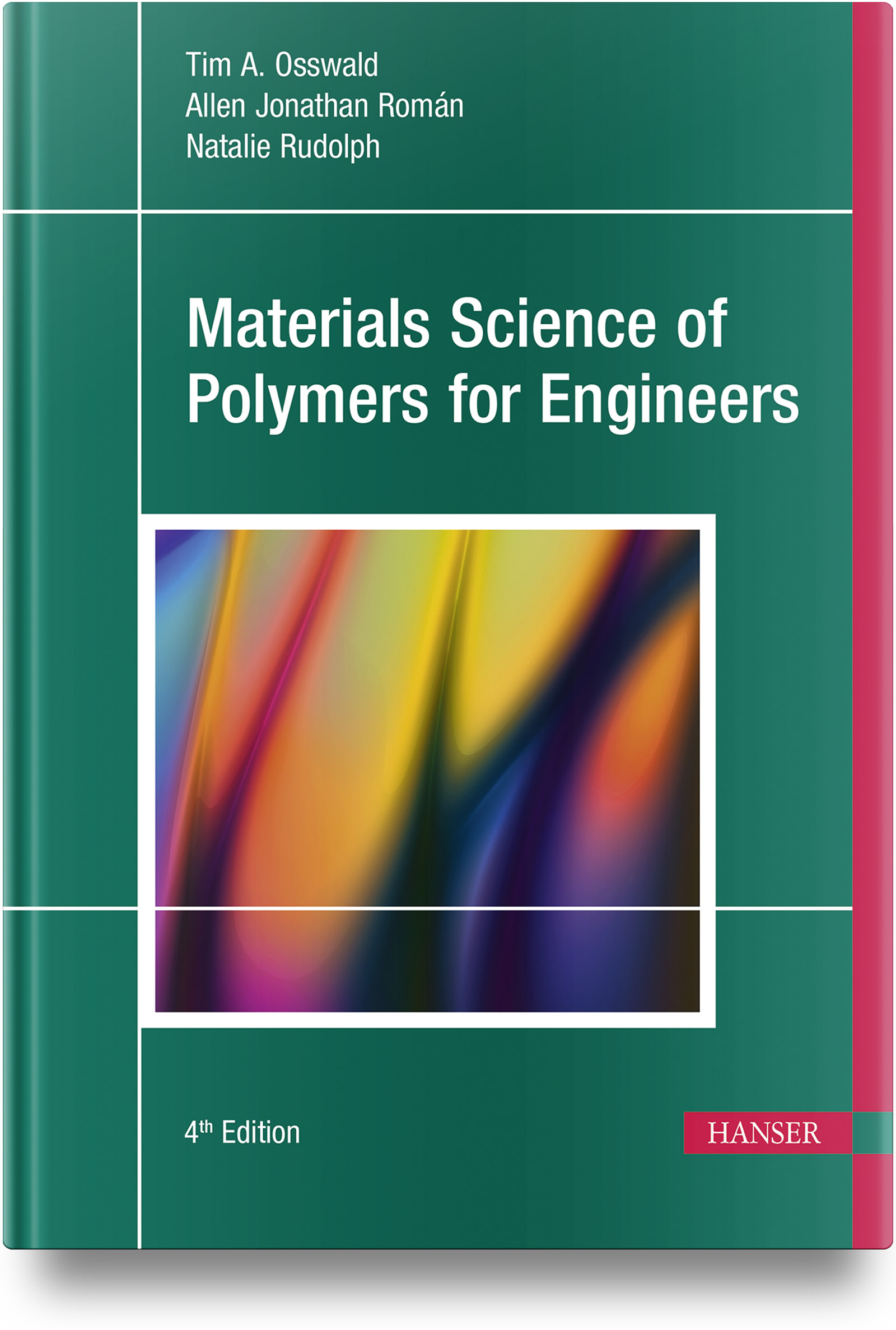 Polyscience Material Materials Science of Polymers for Engineers