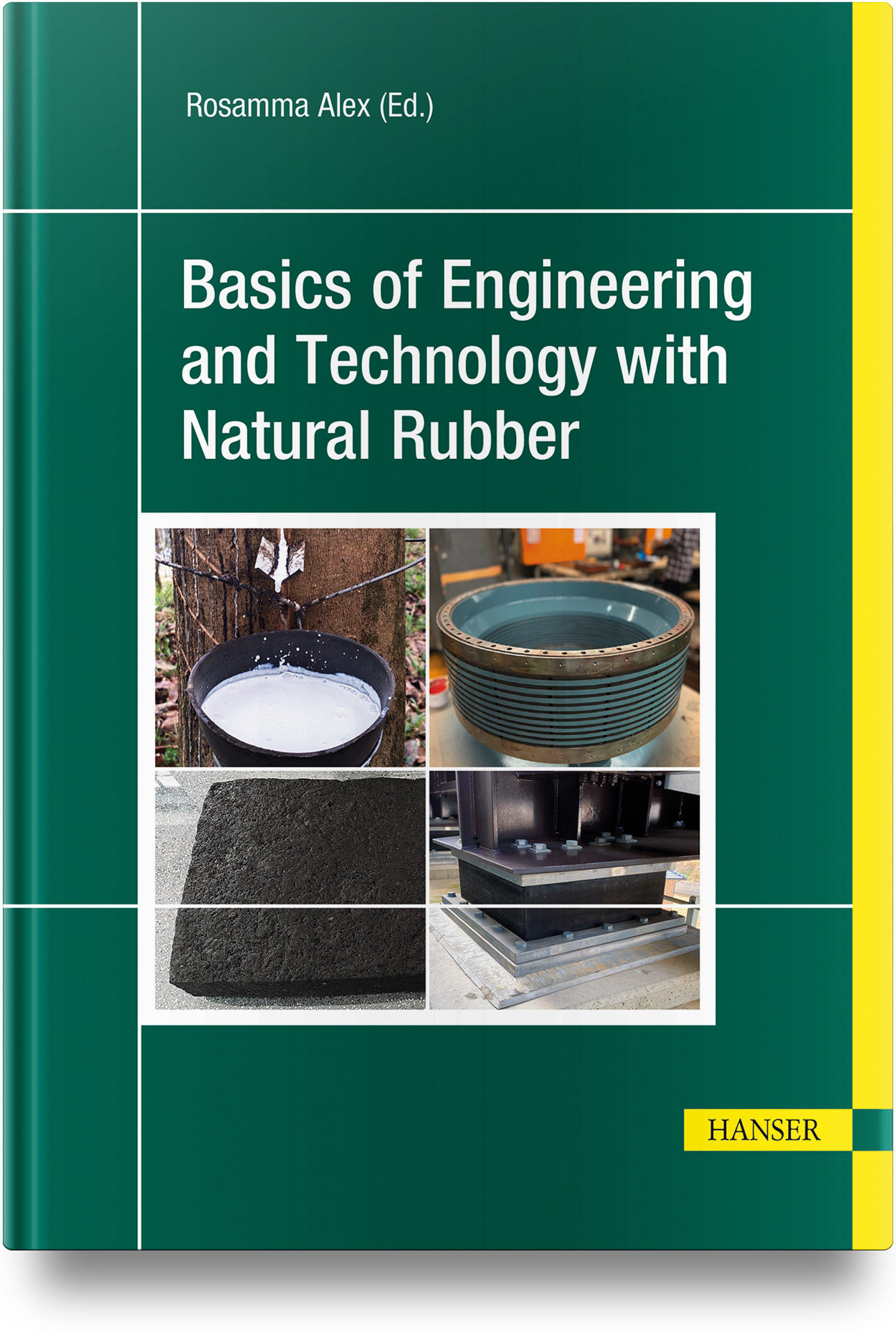Basics of Engineering and Technology with Natural Rubber