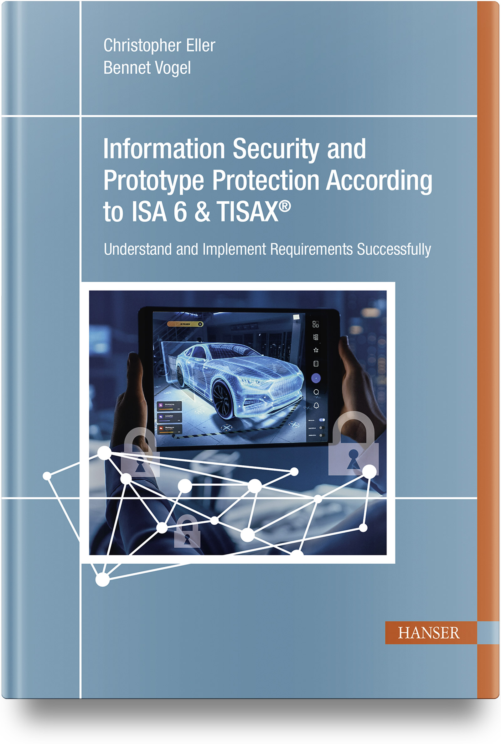 Information Security and Prototype Protection According to ISA 6 & TISAX®
