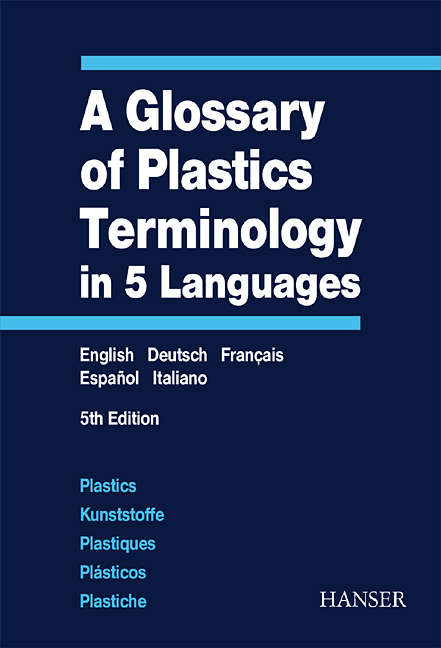 A Glossary of Plastics Terminology in 5 languages