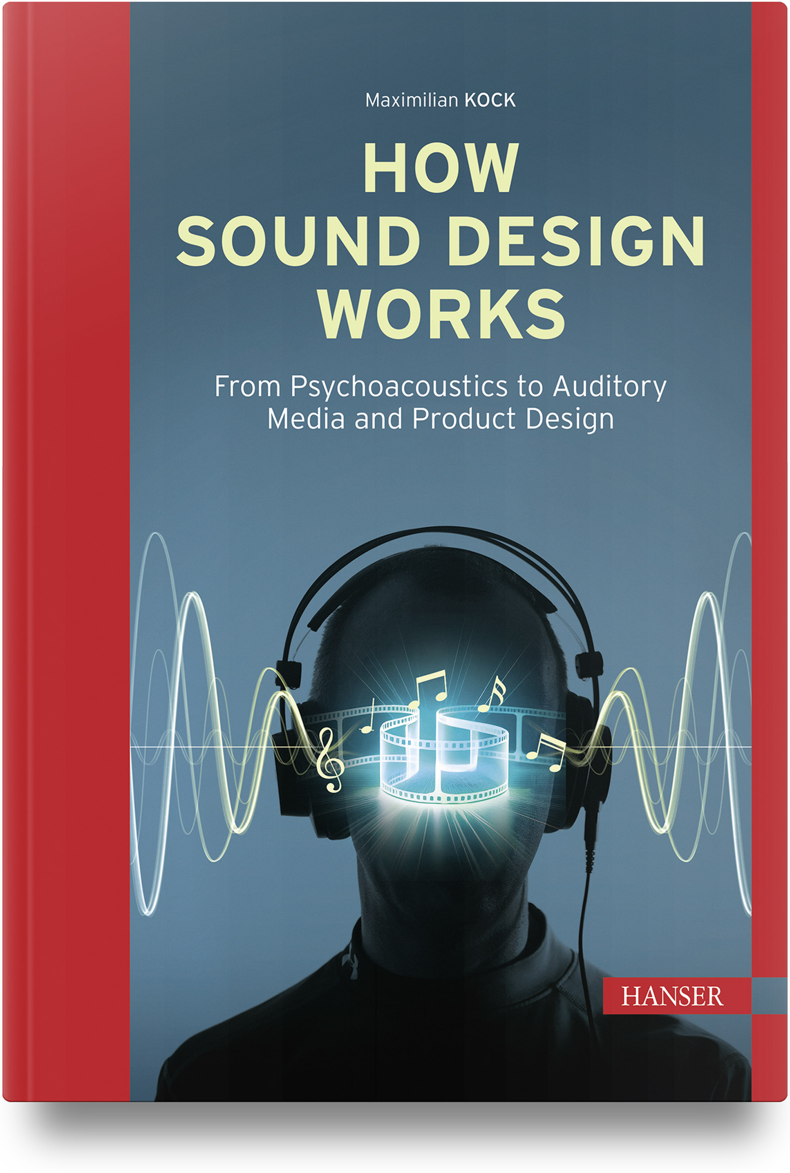 How Sound Design Works